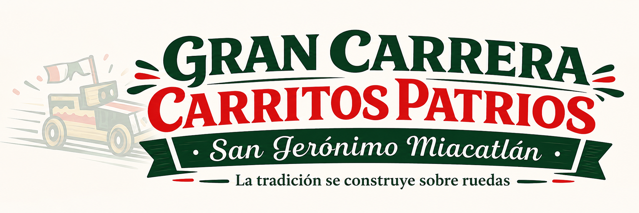 Gran Carrera de Carritos Patrios – 3ª Edición